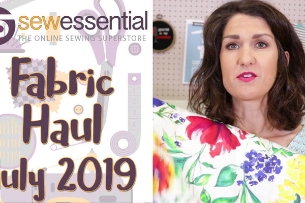 Fabric Haul July 2019