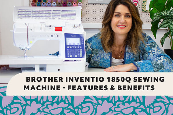 Brother Innov-is 1850Q sewing machine review: features and benefits