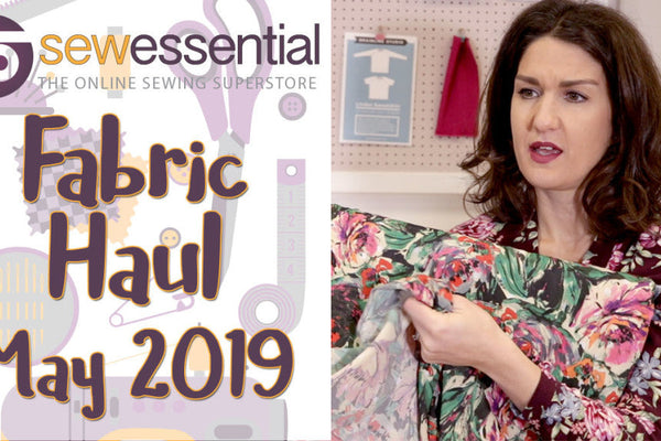 Fabric Haul May 2019