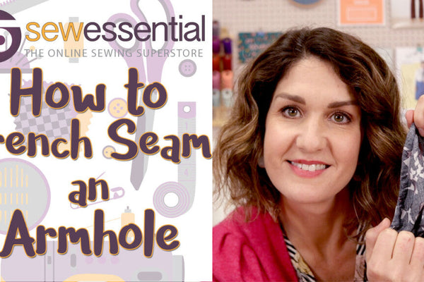 How to French Seam an Armhole