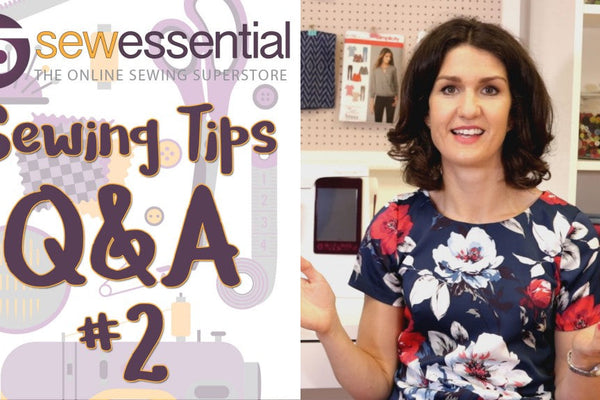Q&A #2 Sewing Tips Vlog