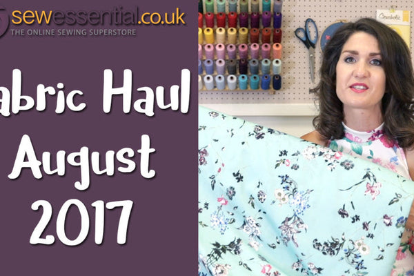 Fabric Haul August 2017