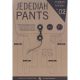 Jedediah Trousers Thread Theory Designs Sewing Pattern. Size 30-40.