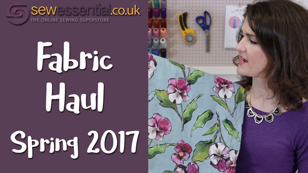Fabric Haul Spring 2017