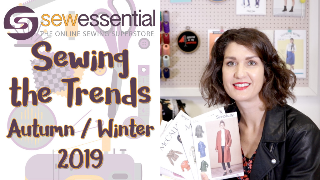 Sewing the Trends Autumn 2019